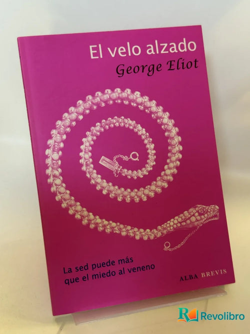 Portada de El velo alzado de George Eliot, libro de segunda mano