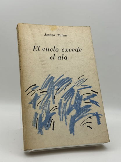 Portada de El vuelo excede el ala (1962-1973) de Jenaro Talens, libro de segunda mano