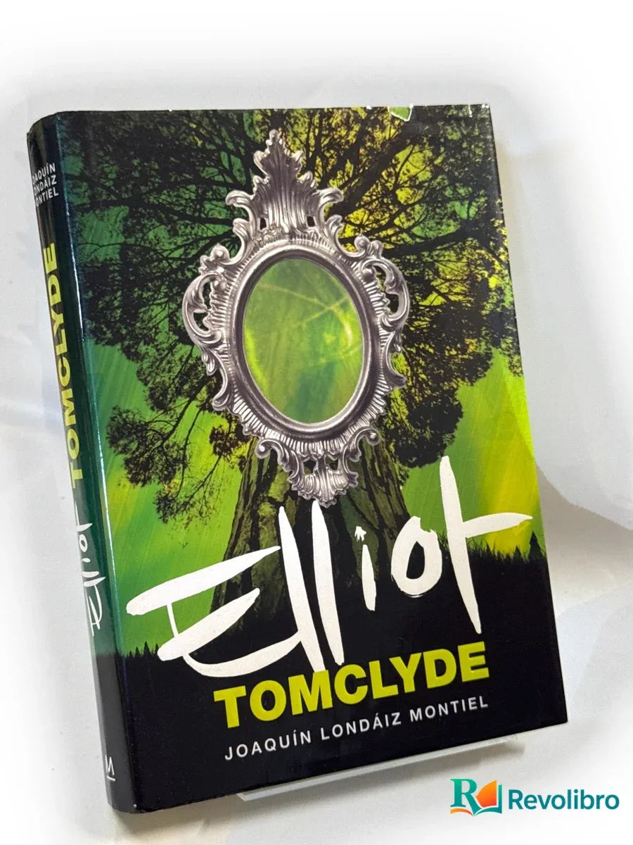 Portada de Elliot Tomclyde de Joaquin Londaiz, libro de segunda mano