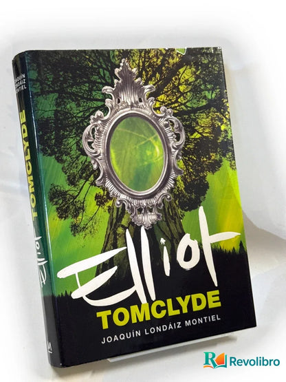 Portada de Elliot Tomclyde de Joaquin Londaiz, libro de segunda mano