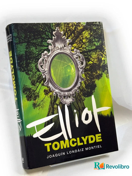 Portada de Elliot Tomclyde de Joaquin Londaiz, libro de segunda mano