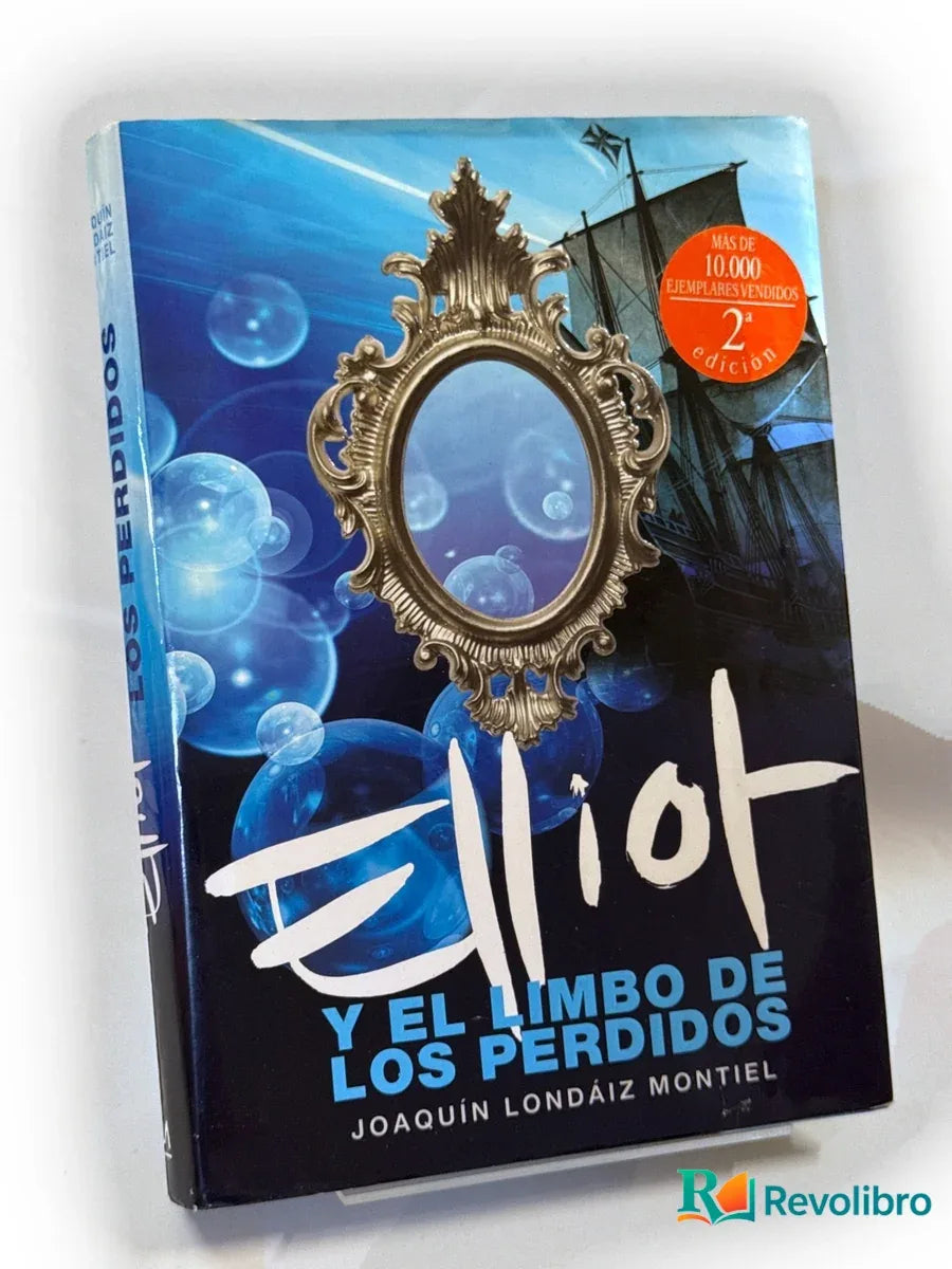 Portada de Elliot y el limbo de los perdidos de Joaquín Londáiz Montiel, libro de segunda mano