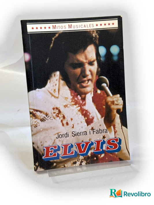 Portada de Elvis de Jordi Sierra i Fabra, libro de segunda mano