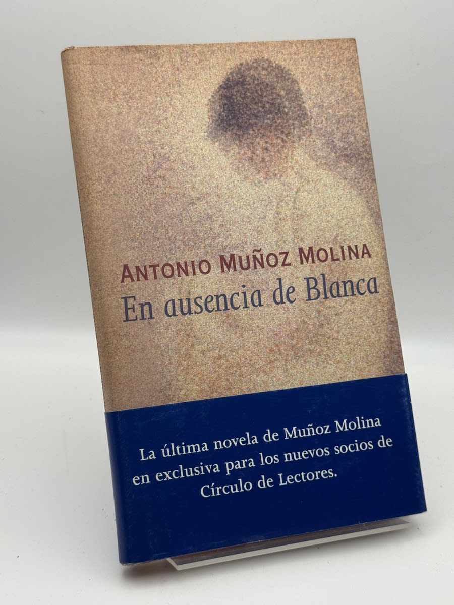 Portada de En ausencia de Blanca - Antonio Muñoz Molina de Antonio Muñoz Molina, libro de segunda mano