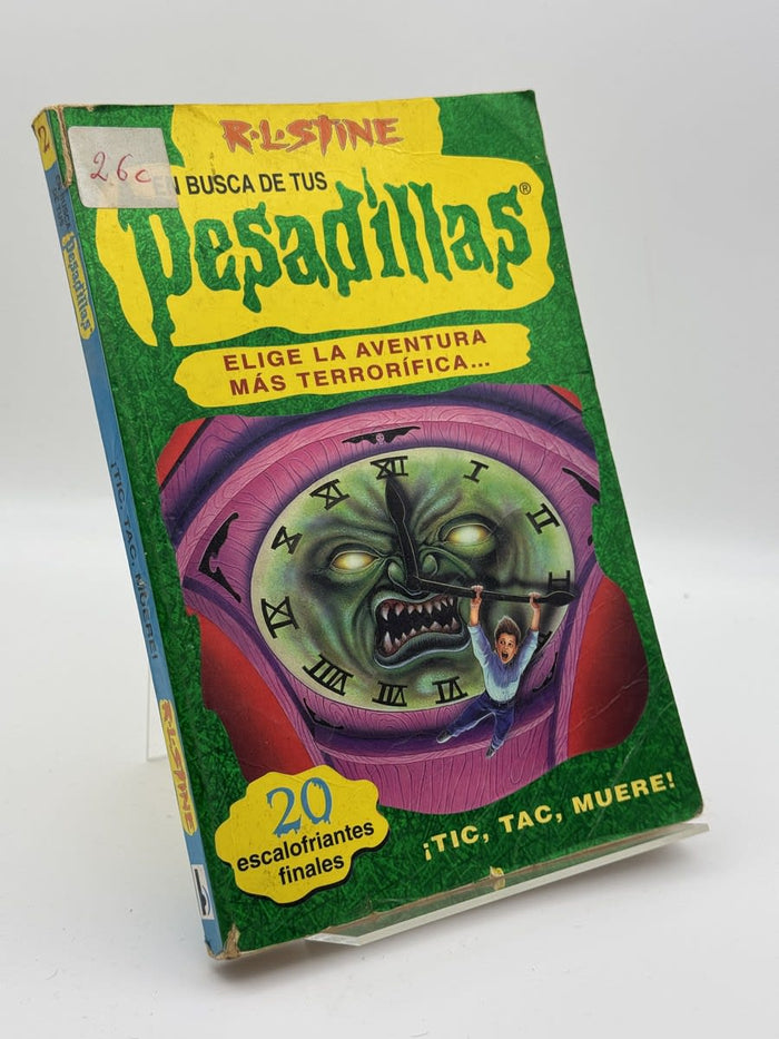 En busca de tus Pesadillas: ¡Tic, tac, muere! - R.L. Stine