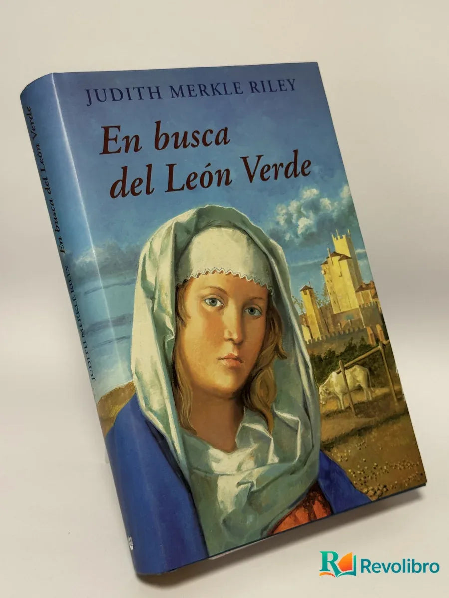 Portada de En busca del León Verde de Judith Merkle Riley, libro de segunda mano