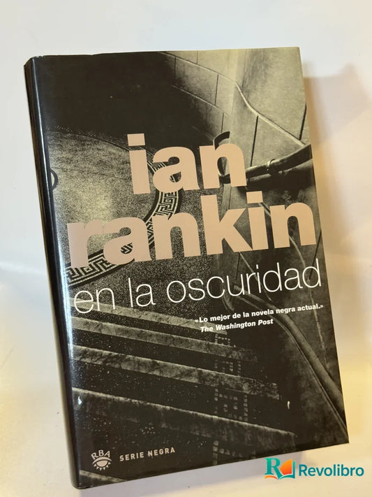 Portada de en la oscuridad de ian rankin, libro de segunda mano