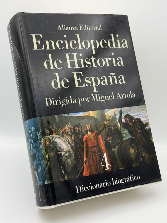 Enciclopedia de historia de España 4 - Miguel Artola Gallego - Portada