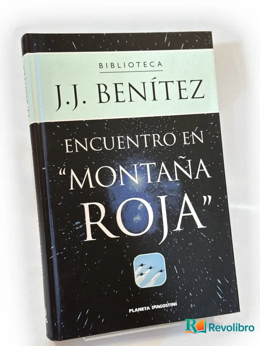 Portada de Encuentro en "Montaña Roja" de J. J. Benítez, libro de segunda mano