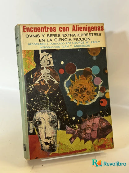Portada de Encuentros con Alienígenas de George W. Early, libro de segunda mano