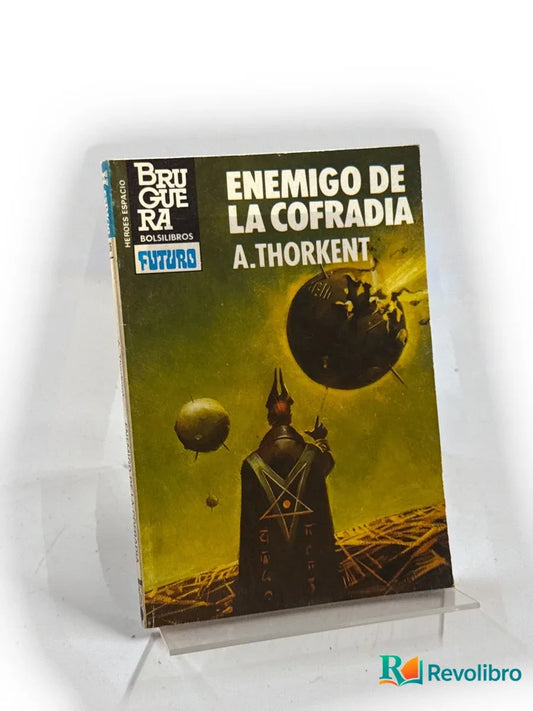 Portada de Enemigo de la cofradía de A. Thorkent, libro de segunda mano