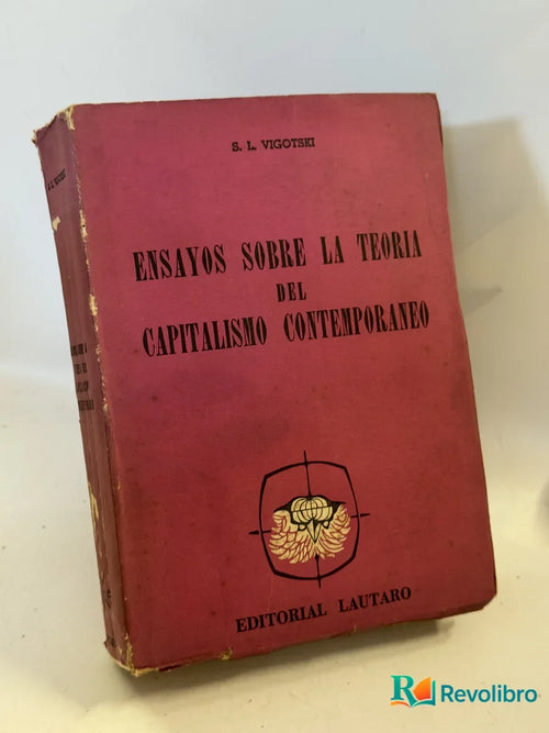 Portada de Ensayos Sobre la Teoria del Capitalismo Contemporaneo de S. L. Vigotski, libro de segunda mano