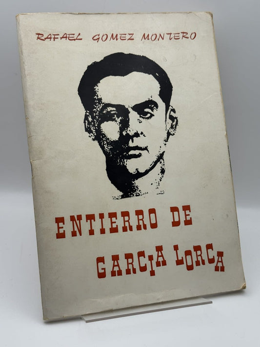 Entierro de García Lorca - Rafael Gómez Montero - Portada