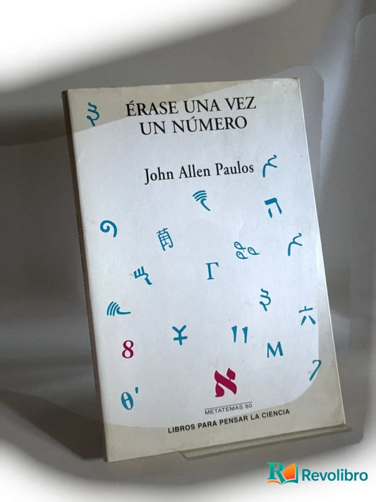 Portada de Érase una vez un número de John Allen Paulos, libro de segunda mano