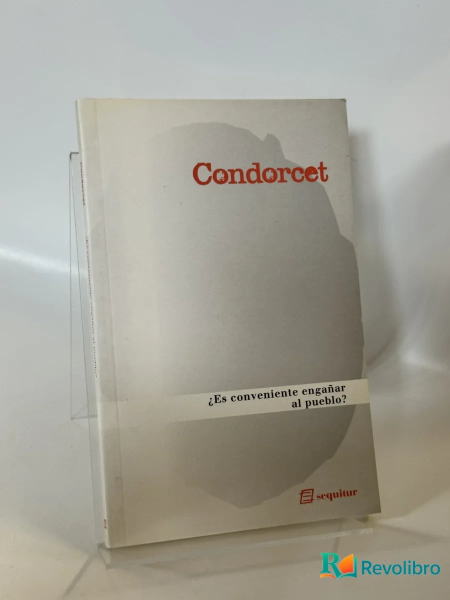 Portada de ¿Es conveniente engañar al pueblo? de Condorcet, libro de segunda mano