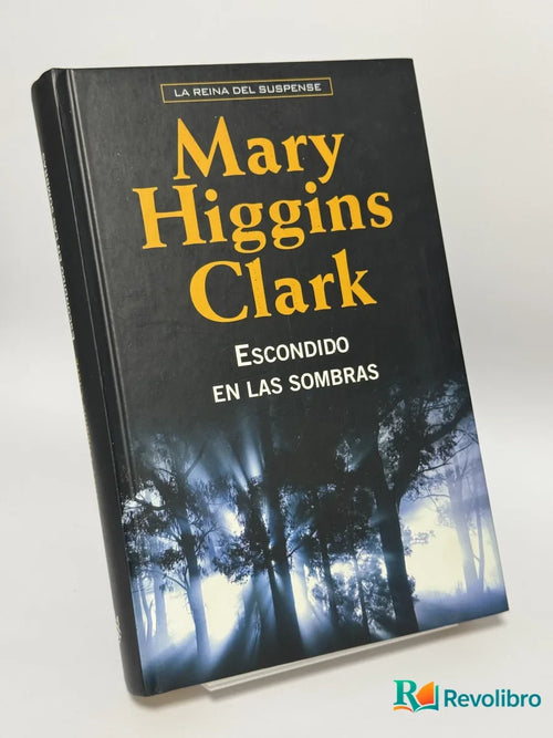 Portada de Escondido en las sombras de Mary Higgins Clark, libro de segunda mano