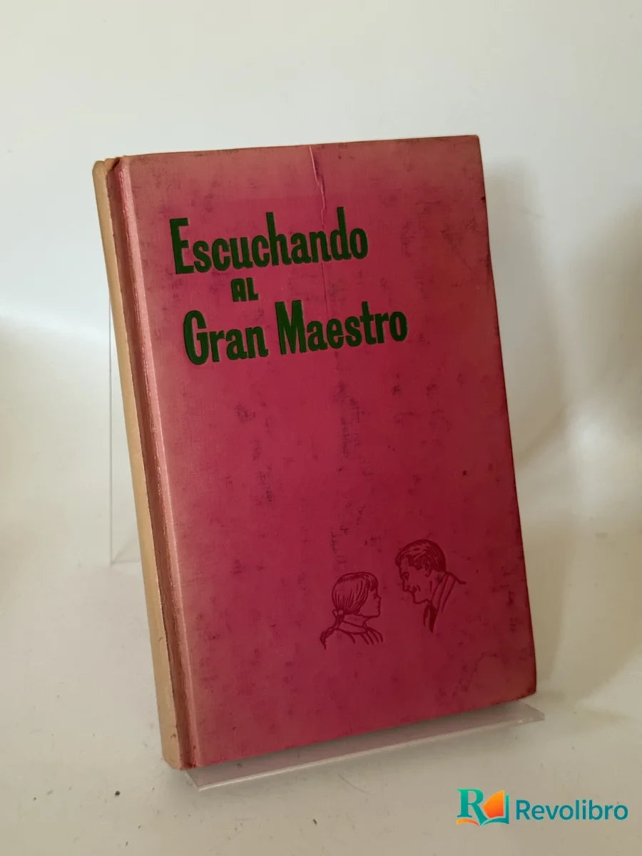 Portada de Escuchando al Gran Maestro de no disponible, libro de segunda mano