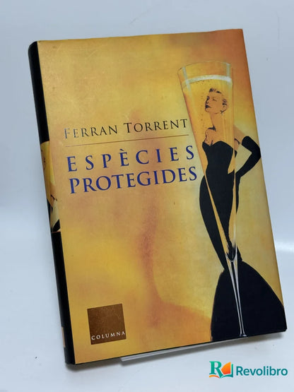 Portada de Espècies protegides de Ferran Torrent, libro de segunda mano