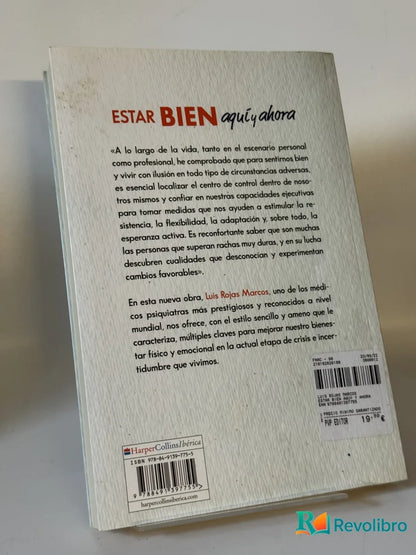 Foto 2 de Estar bien aquí y ahora. Cómo superar la incertidumbre que nos provoca el futuro de Luis Rojas Marcos, libro de segunda mano