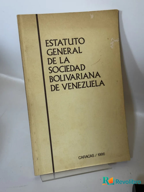 Portada de Estatuto General de la Sociedad Bolivariana de Venezuela de no disponible, libro de segunda mano