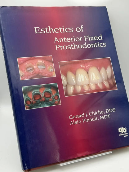 Esthetics of anterior fixed prosthodontics - Gerard J. Chiche - Portada