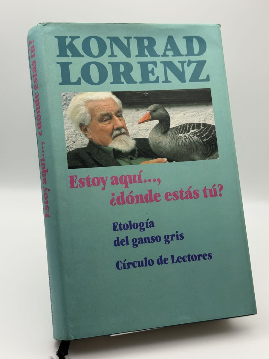 Estoy aquí ... ¿dónde estás tú? - Konrad Lorenz - Portada