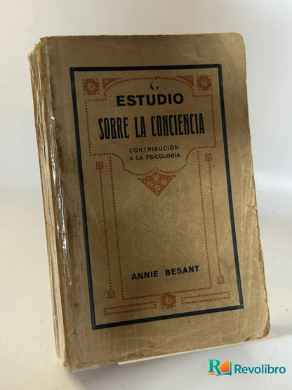 Portada de Estudio Sobre la Conciencia de Annie Besant, libro de segunda mano