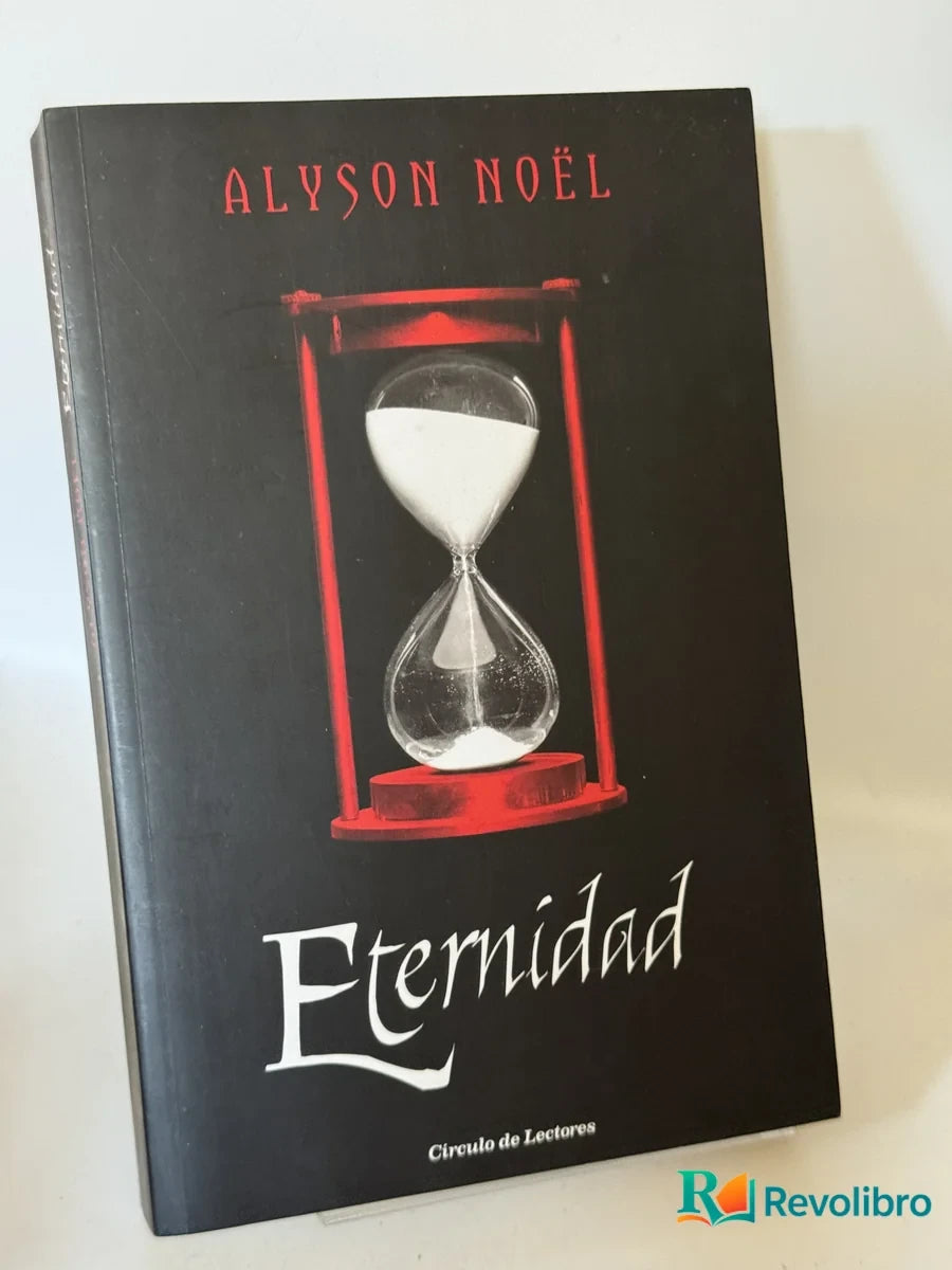 Portada de Eternidad de Alyson Noël, libro de segunda mano
