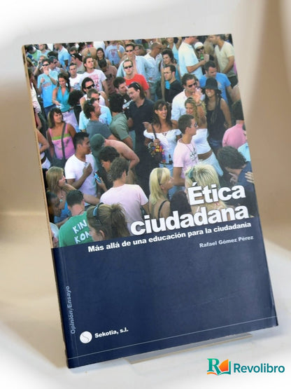 Portada de Ética ciudadana de Rafael Gómez Pérez, libro de segunda mano
