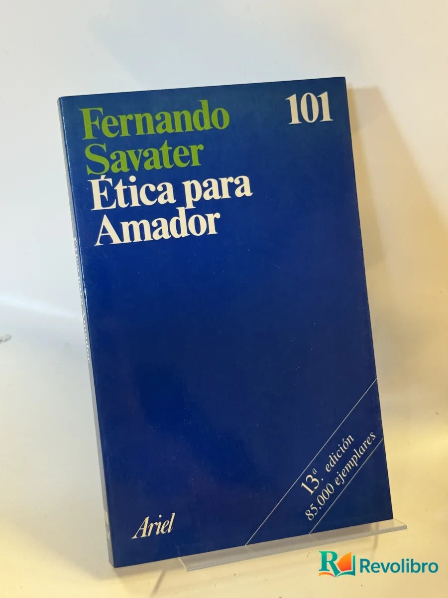 Portada de Ética para Amador de Fernando Savater, libro de segunda mano