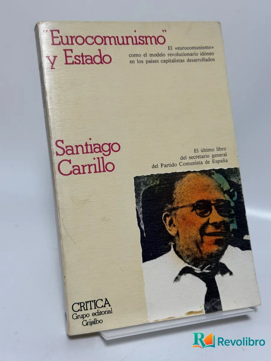 Portada de Eurocomunismo y Estado de Santiago Carrillo, libro de segunda mano