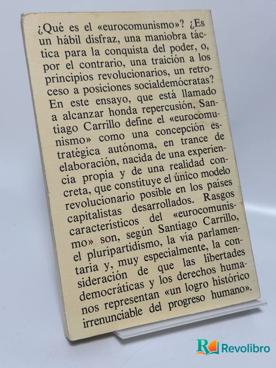 Foto 2 de Eurocomunismo y Estado de Santiago Carrillo, libro de segunda mano