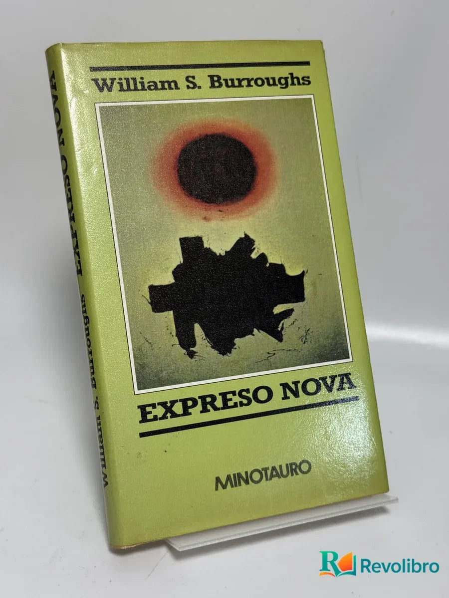 Portada de Expreso Nova de William S. Burroughs, libro de segunda mano