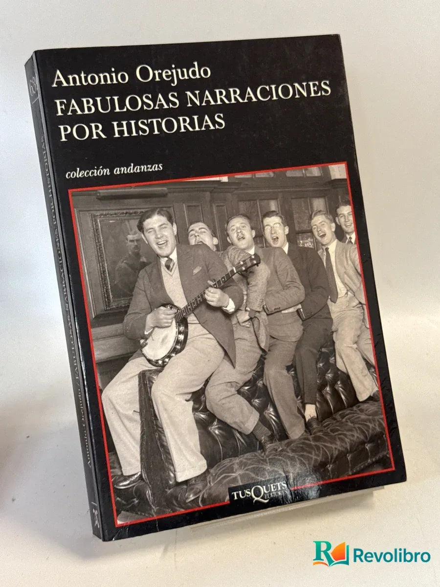 Portada de Fabulosas narraciones por historias de Antonio Orejudo, libro de segunda mano