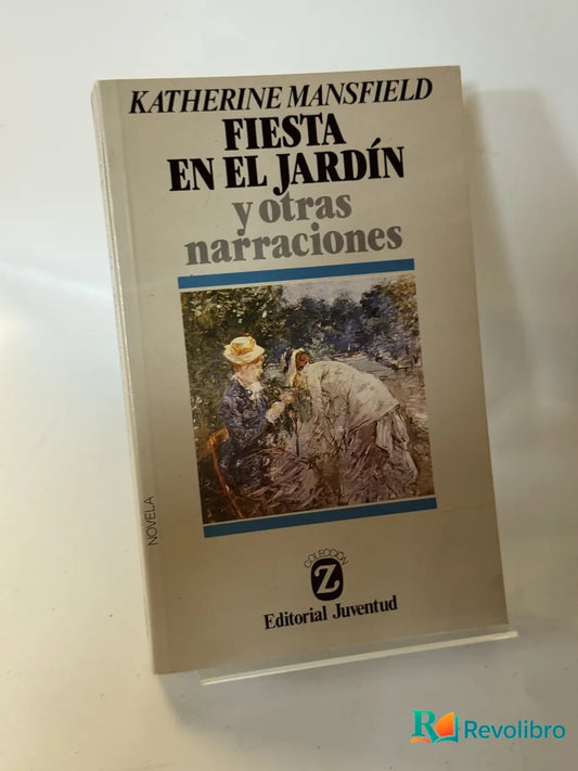 Portada de Fiesta en el jardín y otras narraciones de Katherine Mansfield, libro de segunda mano