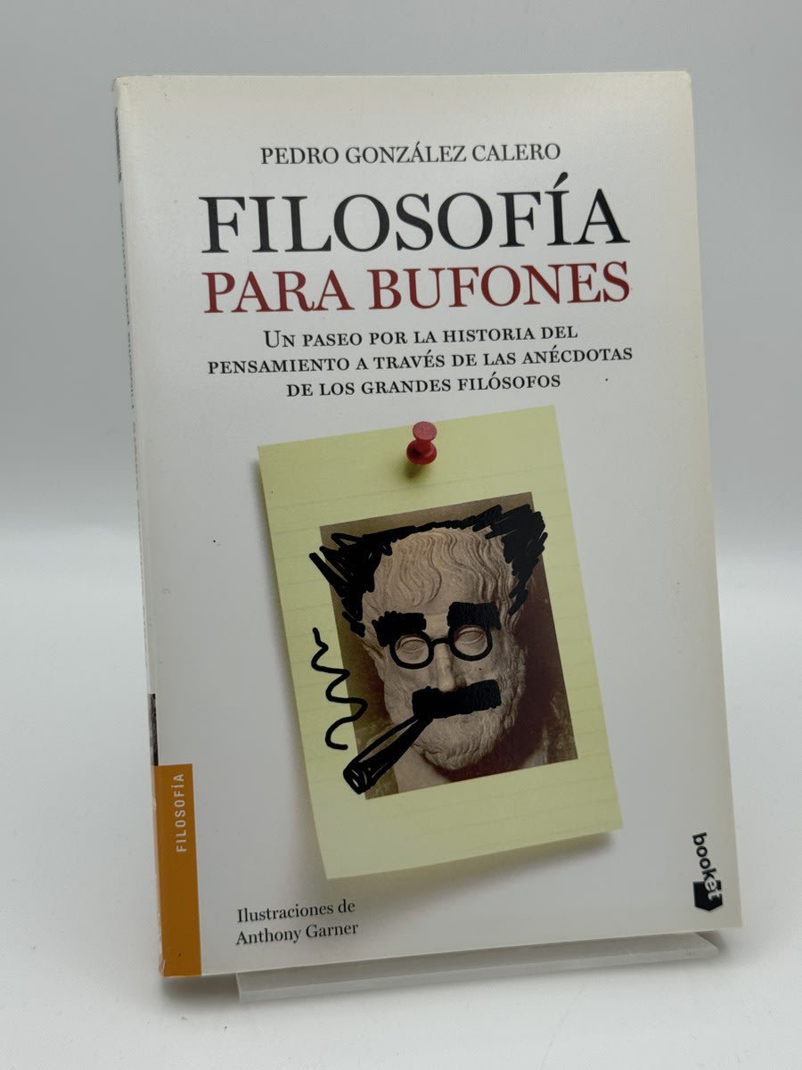 Filosofía para bufones - Pedro González Calero - Portada