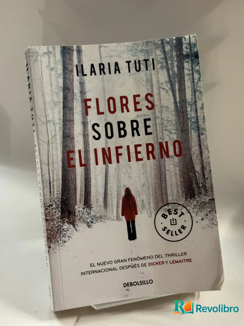 Portada de Flores sobre el infierno de Ilaria Tuti, libro de segunda mano