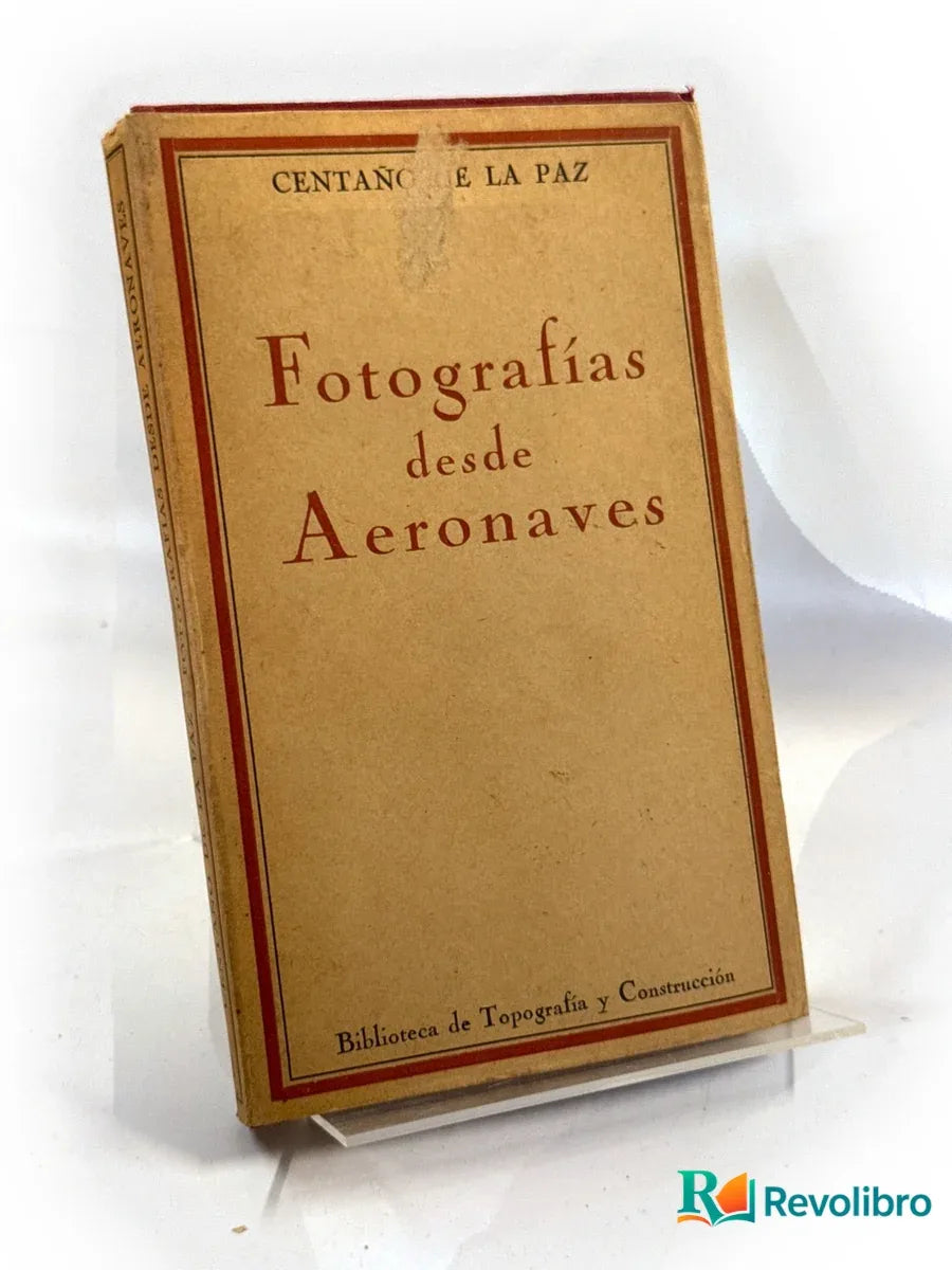 Portada de Fotografías desde Aeronaves de José Centañó de la Paz, libro de segunda mano