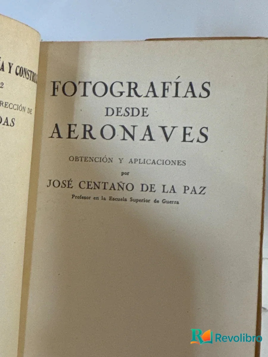 Foto 3 de Fotografías desde Aeronaves de José Centañó de la Paz, libro de segunda mano