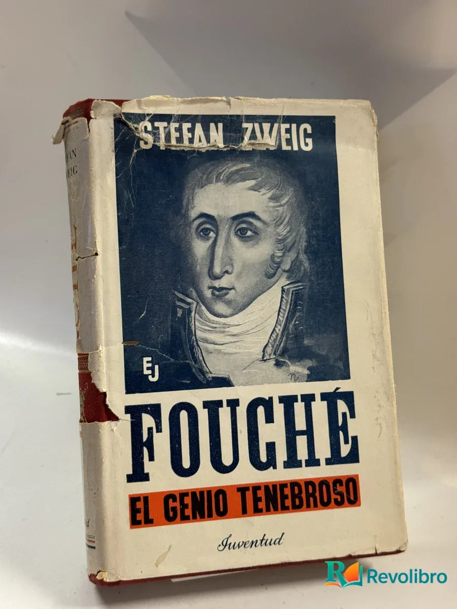 Portada de Fouché El Genio Tenebroso de Stefan Zweig, libro de segunda mano