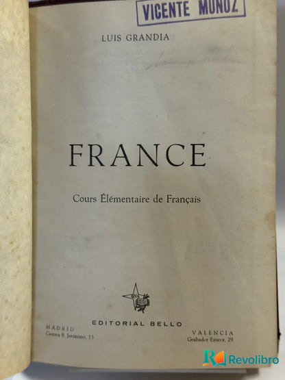 Portada de France de Luis Grandia, libro de segunda mano