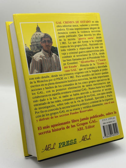 GAL, crímen de estado, 1982-1995 - Álvaro Baeza L. - Imagen 2