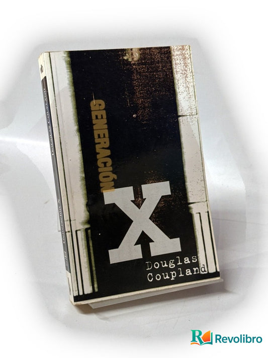 Portada de Generación X - 1ª edición de Douglas Coupland, libro de segunda mano
