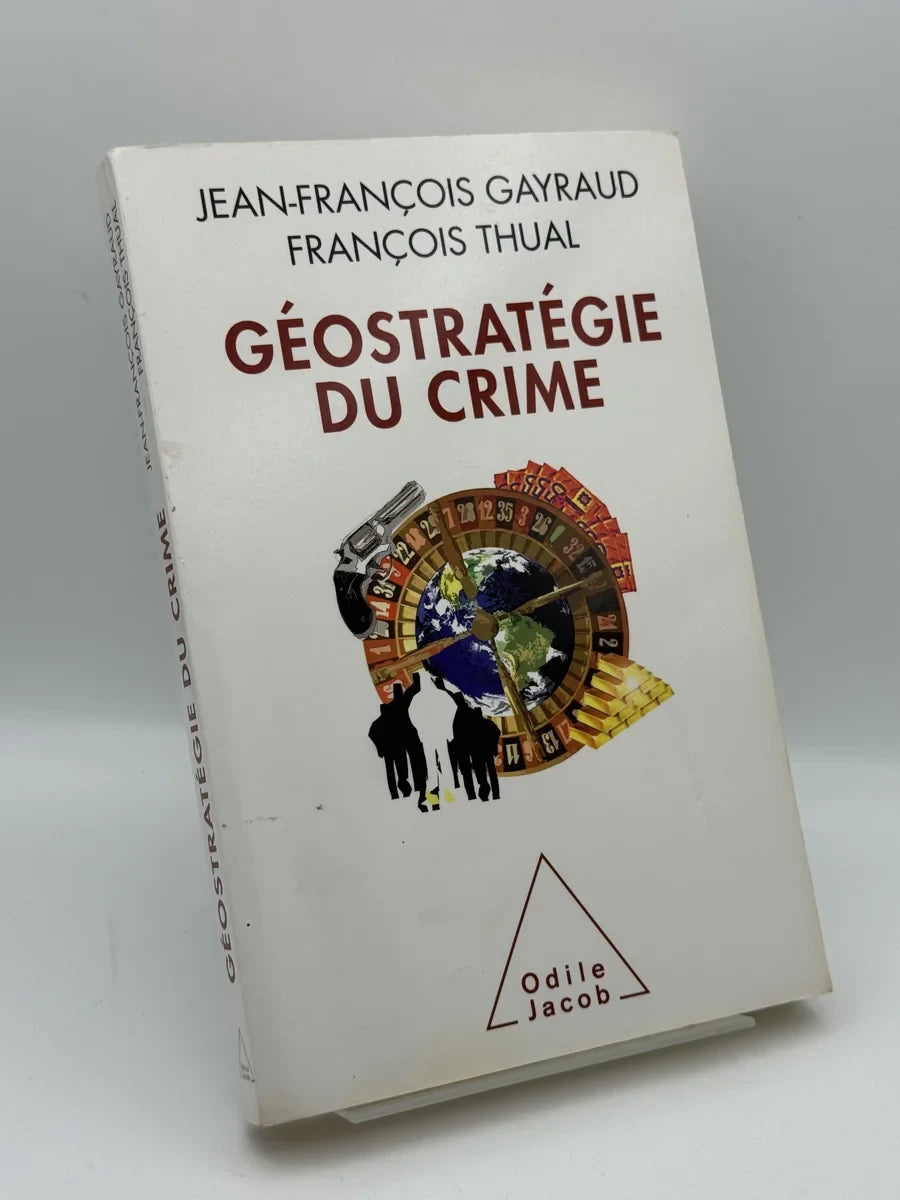 Géostratégie du crime de Jean-François Gayraud | Libro segunda mano - Portada