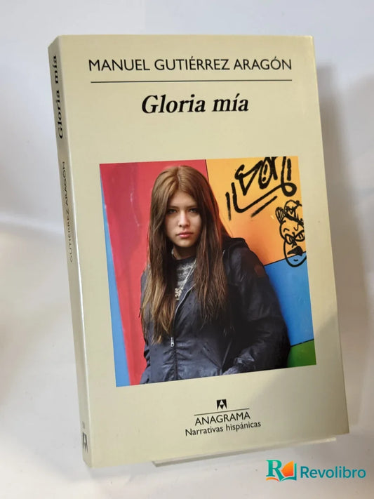 Portada de Gloria mía de Manuel Gutiérrez Aragón, libro de segunda mano