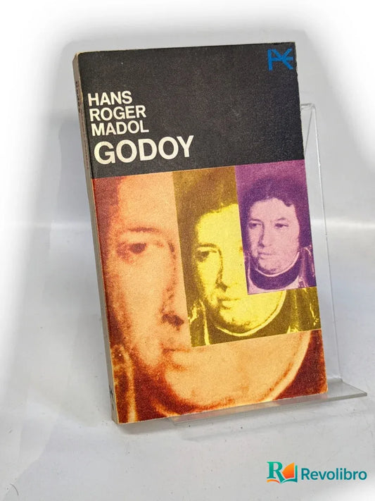 Portada de Godoy - 1ª edición de Hans Roger Madol, libro de segunda mano
