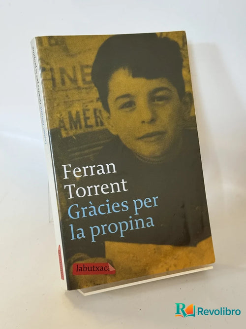 Portada de Gràcies per la propina de Ferran Torrent, libro de segunda mano
