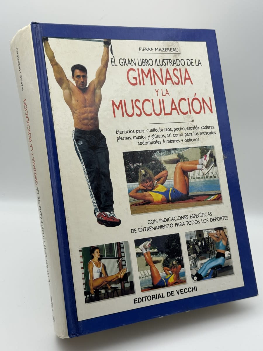 Gran libro ilustrado gimnasia y la musculación - Pierre Mazerau - Portada