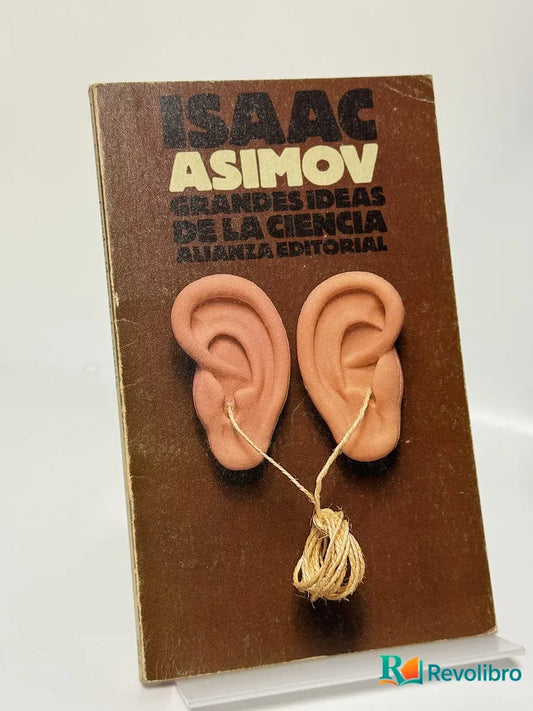 Portada de Grandes ideas de la ciencia de Isaac Asimov, libro de segunda mano
