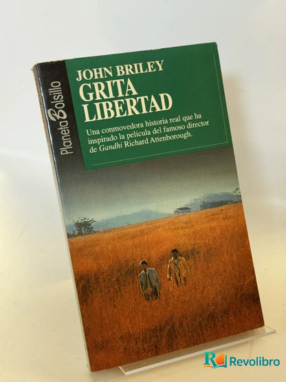 Portada de Grita Libertad de John Briley, libro de segunda mano